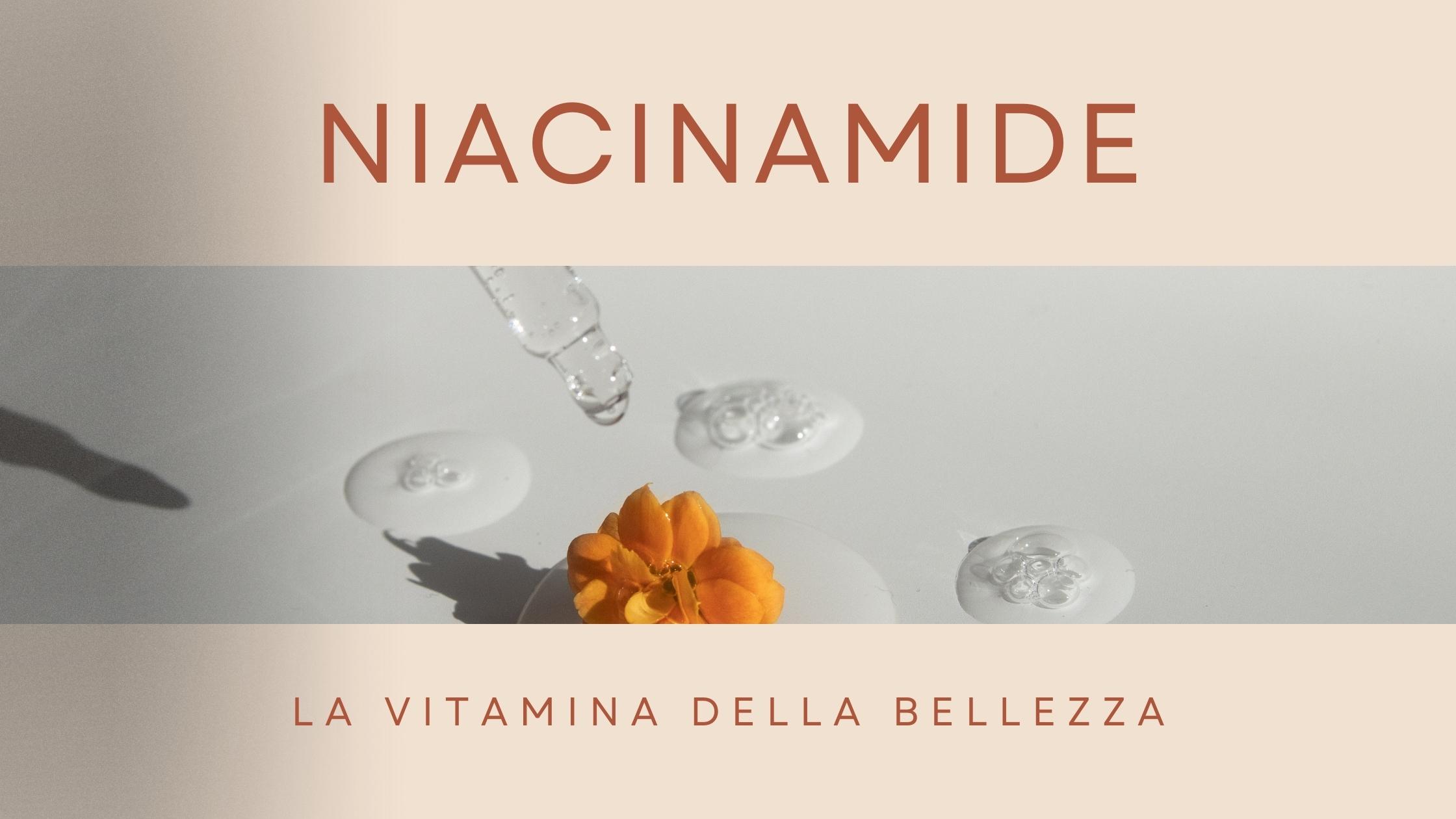 niacinamide-vitamina-della-bellezza-cosmetici-bio-italiani